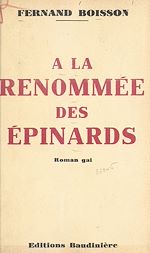 Télécharger le livre :  À la renommée des épinards