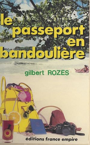 Download the eBook: Le passeport en bandoulière