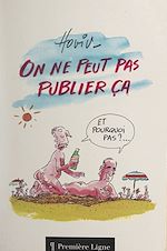 Télécharger le livre :  On ne peut pas publier ça