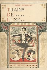 Télécharger le livre :  Trains de luxe