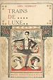 Télécharger le livre :  Trains de luxe