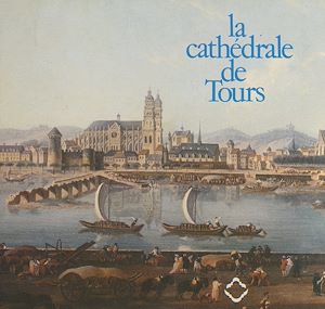 Téléchargez le livre :  La cathédrale de Tours