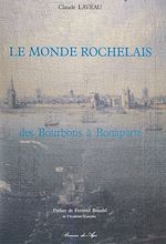 Télécharger le livre :  Le monde rochelais