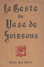 Télécharger le livre :  La geste du vase de Soissons