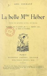 Télécharger le livre :  La belle Mme Héber