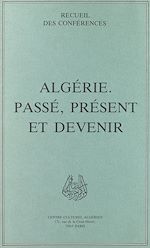 Télécharger le livre :  Algérie : passé, présent et devenir