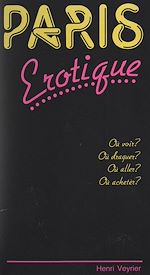Télécharger le livre :  Paris érotique