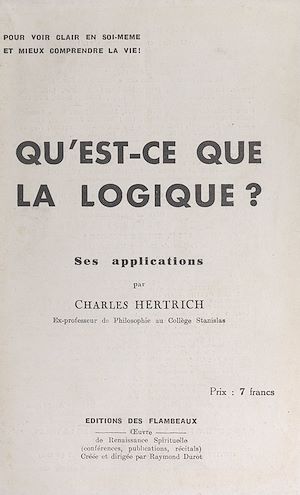 Téléchargez le livre :  Qu'est-ce que la logique ?