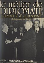 Download this eBook Le métier de diplomate