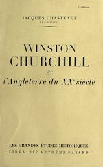 Télécharger le livre :  Winston Churchill et l'Angleterre du XXe siècle
