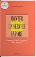 Télécharger le livre :  Monter un service export