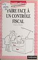 Télécharger le livre :  Faire face à un contrôle fiscal