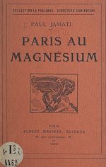 Télécharger le livre :  Paris au magnésium (1924)
