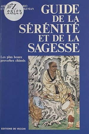 Téléchargez le livre :  Guide de la sérénité et de la sagesse