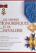 Télécharger le livre :  Les ordres honorifiques et de chevalerie