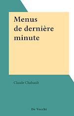 Télécharger le livre :  Menus de dernière minute