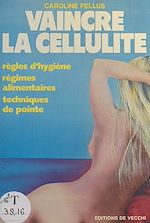 Télécharger le livre :  Vaincre la cellulite
