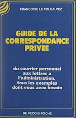 Télécharger le livre :  Guide de la correspondance privée