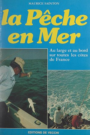Téléchargez le livre :  La pêche en mer