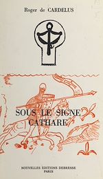 Download this eBook Sous le signe cathare