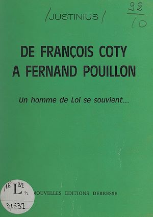 Téléchargez le livre :  De François Coty à Fernand Pouillon