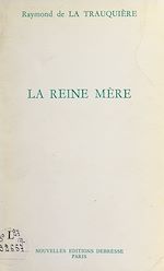 Download this eBook La Reine Mère