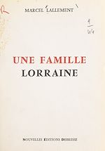 Download this eBook Une famille Lorraine