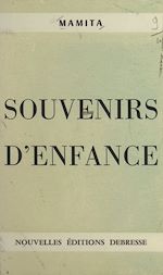 Télécharger le livre :  Souvenirs d'enfance
