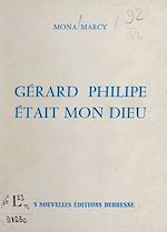 Download this eBook Gérard Philipe était mon dieu