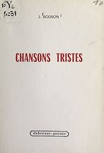 Download this eBook Chansons tristes