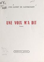 Download this eBook Une voix m'a dit