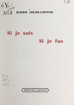 Download this eBook Si je suis, si je fus