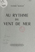 Download this eBook Au rythme du vent de mer