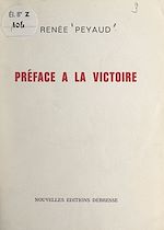 Download this eBook Préface à la victoire