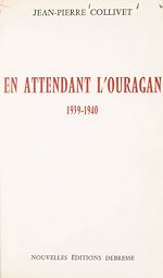 Download this eBook En attendant l'ouragan, 1939-1940