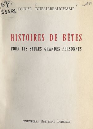 Téléchargez le livre :  Histoires de bêtes