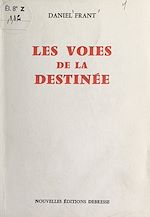 Download this eBook Les voies de la destinée