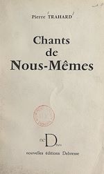 Télécharger le livre :  Chants de nous-mêmes