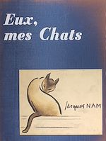 Télécharger le livre :  Eux, mes chats