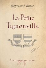 Télécharger le livre :  La petite Tignonville