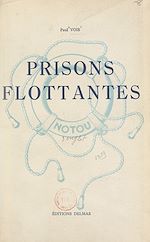 Télécharger le livre :  Prisons flottantes