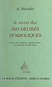 Télécharger le livre :  Le secret des 360 degrés symboliques