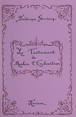 Télécharger le livre :  Le testament de Merlin l'enchanteur