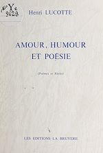 Télécharger le livre :  Amour, humour et poésie