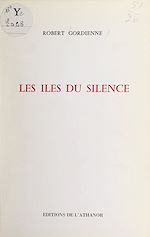 Télécharger le livre :  Les îles du silence