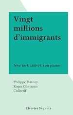 Download this eBook Vingt millions d'immigrants