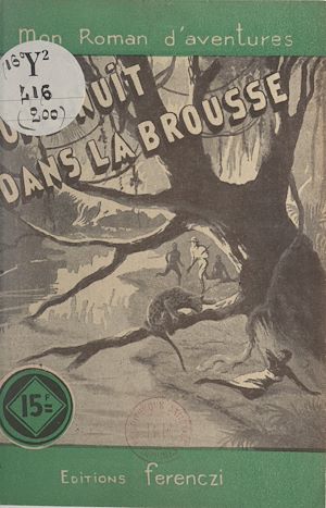 Téléchargez le livre :  Une nuit dans la brousse