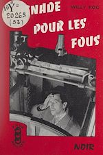 Télécharger le livre :  Sérénade pour les fous