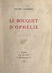 Télécharger le livre :  Le bouquet d'Ophélie
