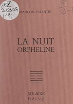 Télécharger le livre :  La nuit orpheline